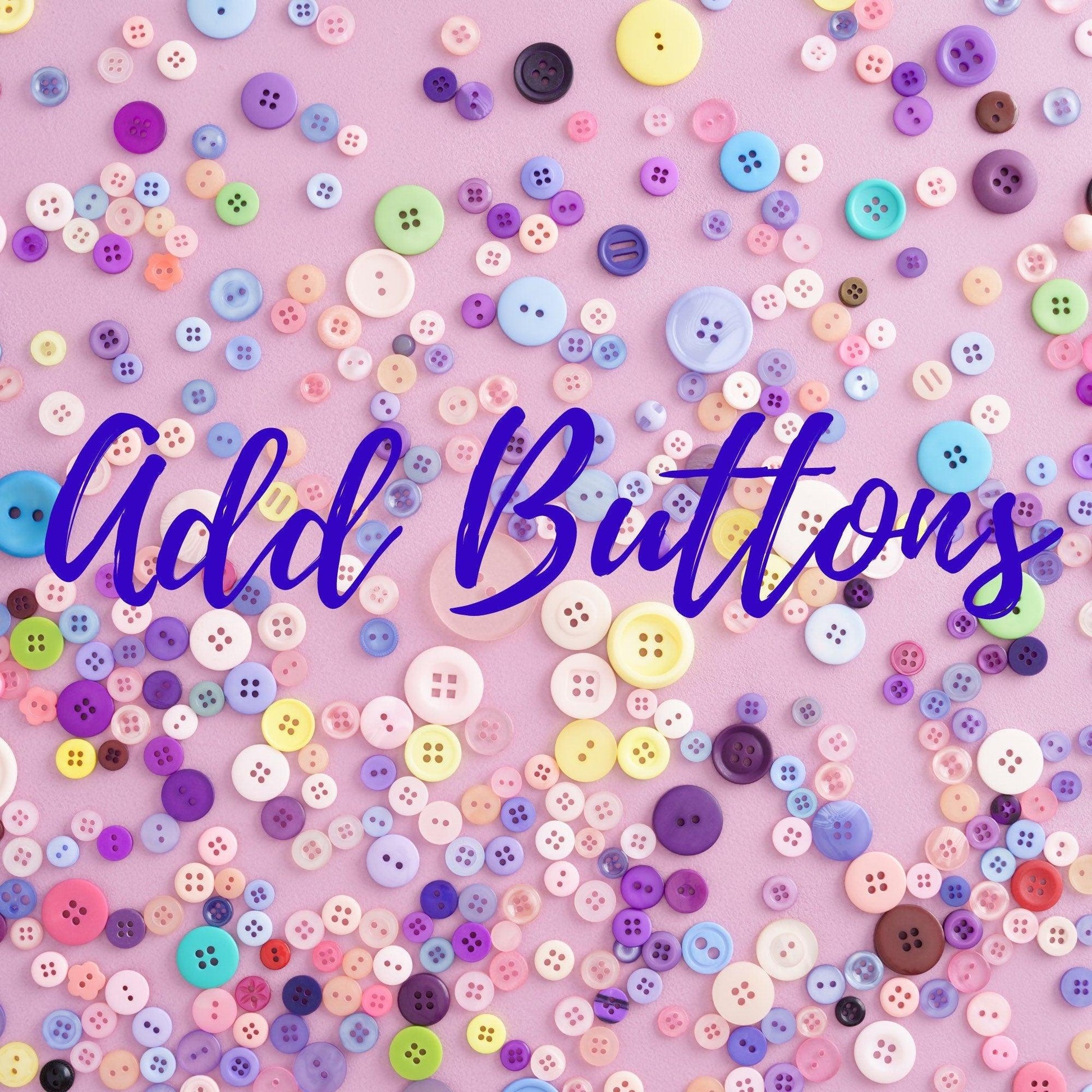 Button Add On | Stitchy Witch Co. - StitchyWitch 